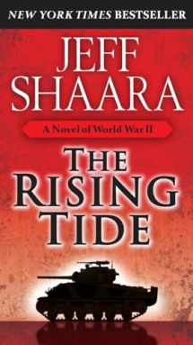 9780345461377-0345461371-The Rising Tide: A Novel of World War II