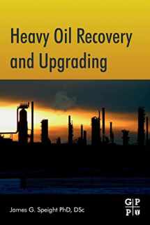9780128130254-0128130253-Heavy Oil Recovery and Upgrading