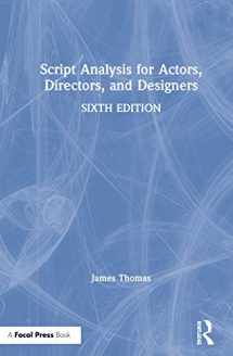 9780815352303-0815352301-Script Analysis for Actors, Directors, and Designers
