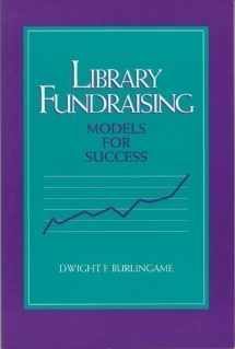 9780838906576-0838906575-Library Fundraising: Models for Success