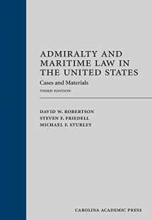 9781611637878-1611637872-Admiralty and Maritime Law in the United States: Cases and Materials