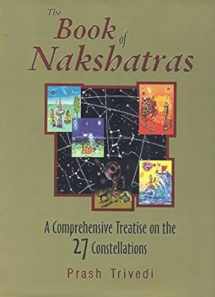 9788170820581-8170820588-The Book of Nakshatras: A Comprehensive Treatise on the 27 Constellations