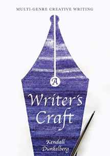 9781137610959-1137610956-A Writer's Craft: Multi-Genre Creative Writing