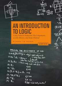 9781554813322-1554813328-An Introduction to Logic - Second Edition: Using Natural Deduction, Real Arguments, a Little History, and Some Humour