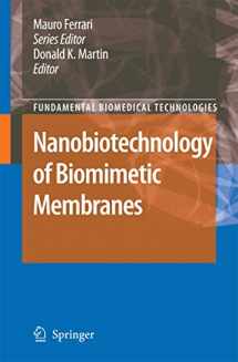 9780387377384-0387377387-Nanobiotechnology of Biomimetic Membranes (Fundamental Biomedical Technologies, 1)