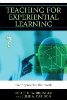 9781607093688-1607093685-Teaching for Experiential Learning: Five Approaches That Work