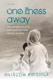 9780199693191-0199693196-One Illness Away: Why People Become Poor and How They Escape Poverty