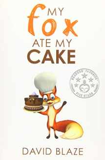 9781544790633-1544790635-My Fox Ate My Cake
