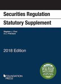 9781640209350-1640209352-Securities Regulation Statutory Supplement, 2018 Edition (Selected Statutes)