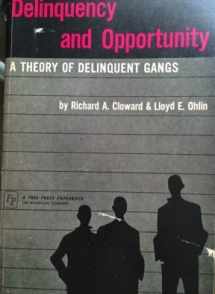 9780029055908-0029055903-Delinquency and Opportunity: A Theory of Delinquent Gangs