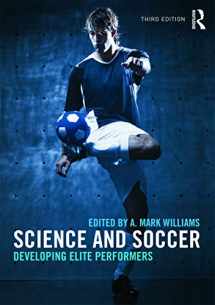 9780415672115-0415672112-Science and Soccer: Developing Elite Performers