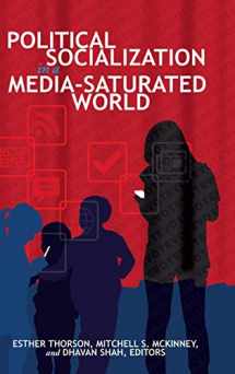 9781433125720-1433125722-Political Socialization in a Media-Saturated World (Frontiers in Political Communication)