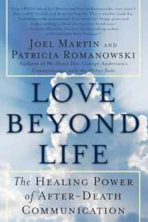 9780061491870-006149187X-Love Beyond Life: The Healing Power of After-Death Communications