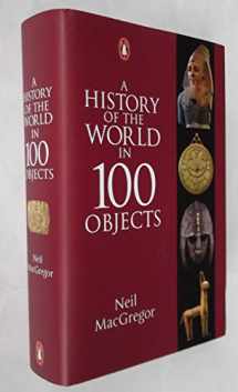 9780141980379-0141980370-A History of the World in 100 Objects
