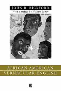 9780631212454-0631212450-African American Vernacular English: Features, Evolution, Educational Implications