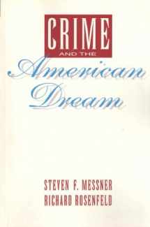 9780534201067-0534201067-Crime and the American Dream