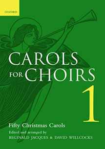 9780193532229-0193532220-Carols for Choirs 1 (. . . for Choirs Collections)