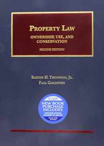 9781642424829-164242482X-Property Law: Ownership, Use, and Conservation (University Casebook Series)