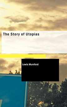 9781434698308-1434698300-The Story of Utopias