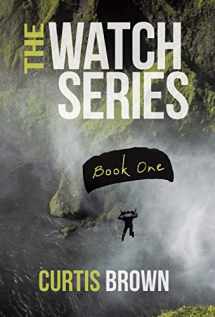 9781490867014-1490867015-The Watch Series: Book One