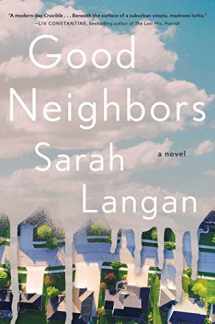9781982144364-198214436X-Good Neighbors: A Novel