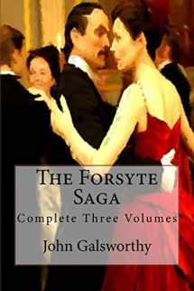 9781517388744-1517388740-The Forsyte Saga: Complete Three Volumes