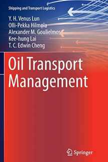 9781447159674-1447159675-Oil Transport Management (Shipping and Transport Logistics)