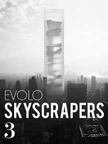 9781938740220-193874022X-eVolo Skyscrapers 3: Visionary Architecture and Urban Design