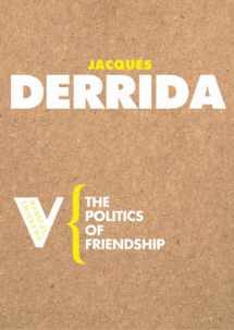 9781844670543-1844670546-The Politics of Friendship (Radical Thinkers)