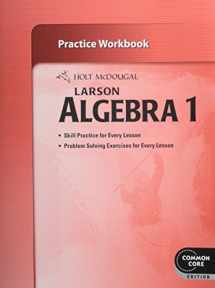 9780547710020-054771002X-Holt McDougal Larson Algebra 1: Practice Workbook