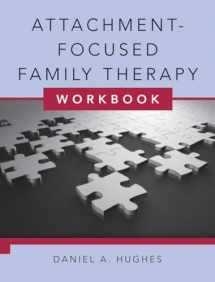 9780393706499-0393706494-Attachment-Focused Family Therapy Workbook