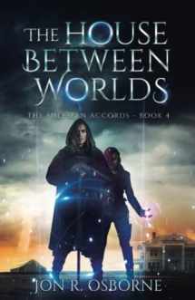 9781648552298-1648552293-The House Between Worlds (The Milesian Accords)