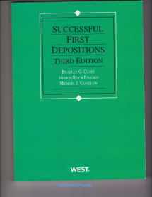 9780314916570-0314916571-Successful First Depositions (Coursebook)