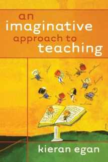 9780470928486-0470928484-An Imaginative Approach to Teaching