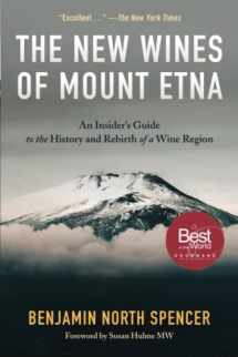 9780986439063-0986439061-The New Wines of Mount Etna: An Insider's Guide to the History and Rebirth of a Wine Region