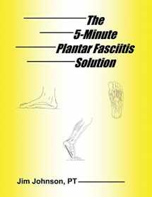 9781642376463-1642376469-The 5-Minute Plantar Fasciitis Solution