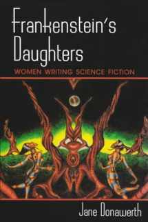 9780815626862-081562686X-Frankenstein's Daughters: Women Writing Science Fiction