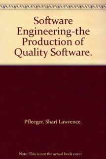 9780023957208-0023957204-Software engineering: The production of quality software