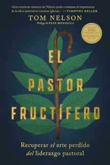 9780829772258-0829772251-El pastor fructífero: Recuperar el arte perdido del liderazgo pastoral (Spanish Edition)