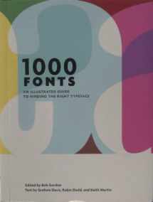 9780811868464-081186846X-1000 Fonts: An Illustrated Guide to Finding the Right Typeface