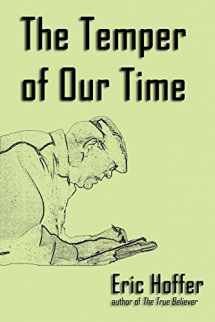 9781933435220-1933435224-The Temper of Our Time