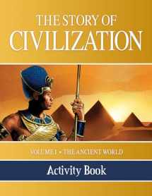 9781505105711-1505105714-The Story of Civilization Activity Book: VOLUME I - The Ancient World