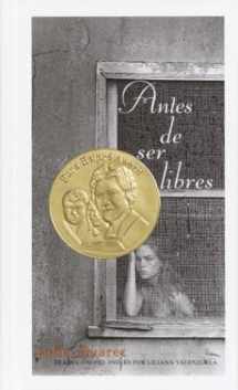 9780375915451-0375915451-Antes de ser libres (Spanish Edition)