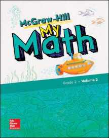 9780079057600-0079057608-McGraw-Hill My Math, Grade 2, Student Edition, Volume 2 (ELEMENTARY MATH CONNECTS)