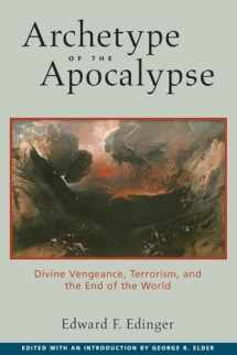 9780812695168-081269516X-Archetype of the Apocalypse: Divine Vengeance, Terrorism, and the End of the World