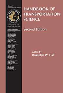 9781475777659-1475777655-Handbook of Transportation Science (International Series in Operations Research & Management Science, 56)