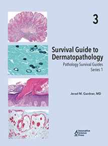 9781933477497-1933477490-Survival Guide to Dermatopathology