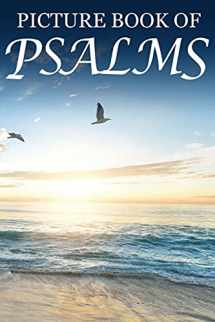 9781689372183-1689372184-Picture Book of Psalms: For Seniors with Dementia [Large Print Bible Verse Picture Books] (Religious Activities for Seniors with Dementia)