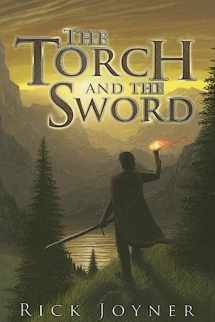 9781929371914-1929371918-The Torch and the Sword (The Final Quest Series)