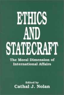 9780275953829-0275953823-Ethics and Statecraft: The Moral Dimension of International Affairs (Contributions in Political Science, 362)